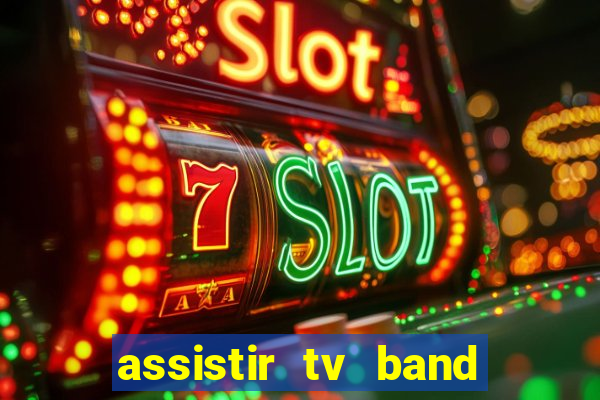 assistir tv band bahia ao vivo